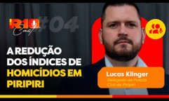 Como Piripiri reduziu os índices de homicídios - Lucas Klinger | R10 Cast #004