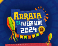 Inicia hoje o Arraiá da Integração 2024 em Brasileira; confira a programação!