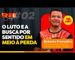 O luto e o sentido em meio à perda - Pe. Roberto Francelino | R10 Cast #002