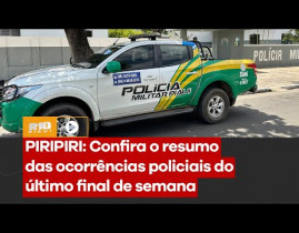 Subcomandante do 12º BPM faz balanço das ocorrências policiais no final de semana