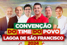 Prefeito João Arilson fará convenção partidária no dia 2 de agosto em Lagoa de São Francisco