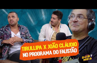 Tirullipa e João Cláudio Moreno: Competição no Faustão e a resposta a Carlinhos Maia