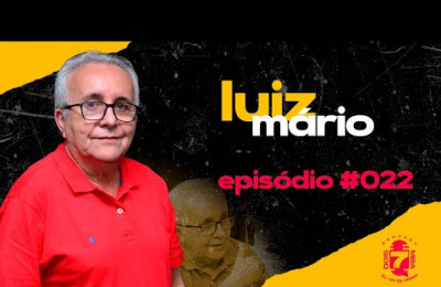 DOIS7MEIA - LUIZ MÁRIO - PODCAST #022